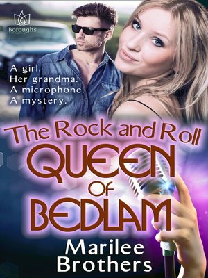 cover image of The Rock and Roll Queen of Bedlam
